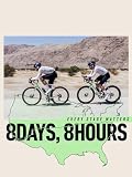 8 Days, 8 Hours